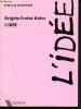 L'idee -Collection Philosopher N°21. Frelat kahn brigitte