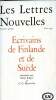 Les lettres nouvelles Ecrivains de Finlande et de Su&egrave;de Num&eacute;ro sp&eacute;cial. Bolgar Mirja et Bjurnstrom C.-G.