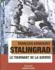 "Stalingrad : Le tournant de la guerre (Collection ""Un monde en guerre"")". Kersaudy François