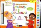 Mes premières formes et couleurs - dès 3 ans - Collection les livres ardoises j'écris, j'efface, j'apprends ! - stylo absent.. Collectif
