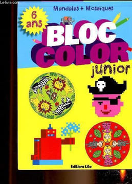 Bloc color junior. Cosneau Olivia et Hadid Raphael
