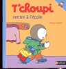 T'choupi rentre à l'école n°14. Thierry Courtin