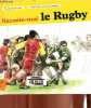 Raconte-moi le rugby.. Denisty Pierran