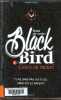 Nom de code : Black Bird, tome 1 : Cours ou meurs ( tu ne sais qui tu es mais eux le savent ). Carey Anna