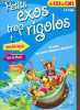 Petits exos trop rigolos, du ce2 au cm1, 8 à 9 ans (Jeux de français, jeux de maths, enigmes). Gagné Nancy