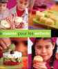 La cuisine pour les enfants. Collectif