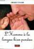 L'Homme à la langue bien pendue - Dédicace de l'auteur. Vimard Didier