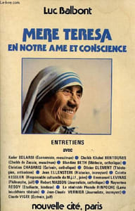 Mere teresa en notre âme et conscience.