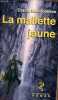 La mallette jaune.. Carole Boudebesse