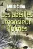 Les abeilles de Monsieur Holmes.. Cullin Mitch