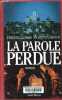 La parole perdue.. Lenoir Frédéric, Cabesos Violette