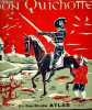 Don Quichotte (Livre + Disque vinyle 33 tours).. La Compagnie Claude Vernick
