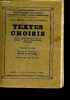 Textes Choisis pour l'apprentissage de la langue et de la composition françaises (1re année) écrivains français des XIXe et XXe siècles.. Texier ...