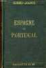 Espagne et Portugal - Collection Guides Joannes.. Collectif