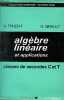 Algèbre liénaire et applications, classes de secondes C et T - Collection Durrande Mathématique.. Thuizat, Girault