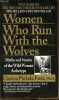 Women who run with the wolves.. Pinkola Estes Clarissa