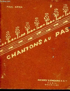 Chantons au pas, chansons populaires françaises pour la marche, 2e carnet.