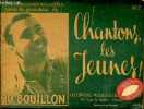 Chantons les jeunes ! n°2. Bouillon Jo