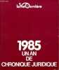 1985 un an de chronique juridique. Collectif