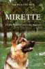 Mirette, chien policier et chien martyr.. Chaumeil Jean-Claude