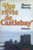 Nos rêves de Castlebay. Binchy Maeve