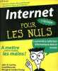 Internet pour les nuls - 7e édition, un livre simple, clair et drôle pour prendre la vague d'internet.. Levine John R., Baroudi Carol, Levine Young ...