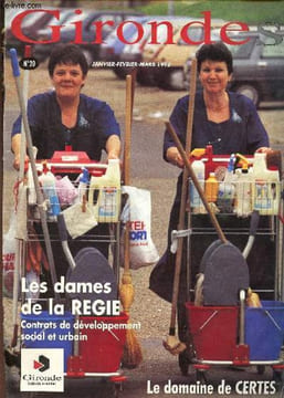Girondes n°20 janvier-février-mars 1995 - Portrait d'une architecte qui a le sens de la famille - Chaque contrat de développement social et urbain est ...