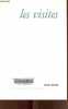 Les visites - Collection Nouvelles.. Borel Denis