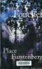 Place Furstenberg - Collection Best-Sellers.. Fouchet Lorraine