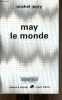 May le monde - Collection Ailleurs & demain.. Jeury Michel