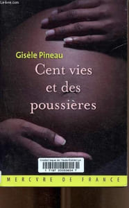 Cent vies et des poussières.