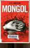 Mongol - Collection Entailles.. Houssin Joël