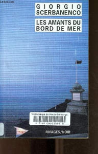 Les amants du bord de mer - Collection Rivages/noir.