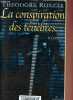 La conspiration des ténèbres - Collection Ailleurs.. Roszak Theodore