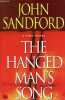 The Hanged Man's Song.. Sandford John