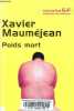 Poids mort - Collection Novella SF.. Mauméjean Xavier