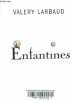Enfantines - Collection L'imaginaire.. Larbaud Valery