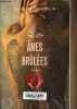 Ames brûlées.. Davidson Andrew