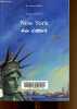 New-York au coeur - Collection les romans bleus.. Delval Jacques