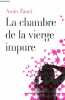 La chambre de la vierge impure.. Zaoui Amin