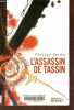 L'assassin de Tassin.. Verdin Philippe