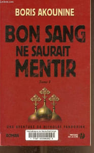 Bon sang ne saurait mentir, Tome 1 (1 volume).