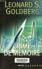 Crimes de mémoire - Collection Payot Suspense.. Goldberg Leonard S.