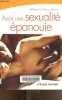 Avoir une sexualité épanouie - Collection Eyrolles Pratique.. Cudicio Catherine et Patrice