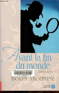 Avant la fin du monde, et autres nouvelles. Dédicaces 3.