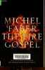 The fire gospel.. Faber Michel