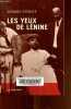 Les yeux de Lénine.. Streiff Gérard