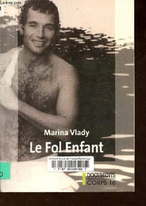 Le Fol Enfant.