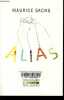 Alias - Collection L'imaginaire.. Sachs Maurice
