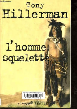 L'homme squelette - Collection Rivages/thriller.. Hillerman Tony